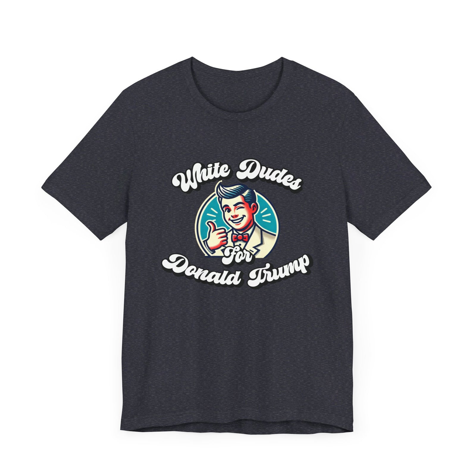 Walton & Johnson: White Dudes For Donald Trump T-Shirt