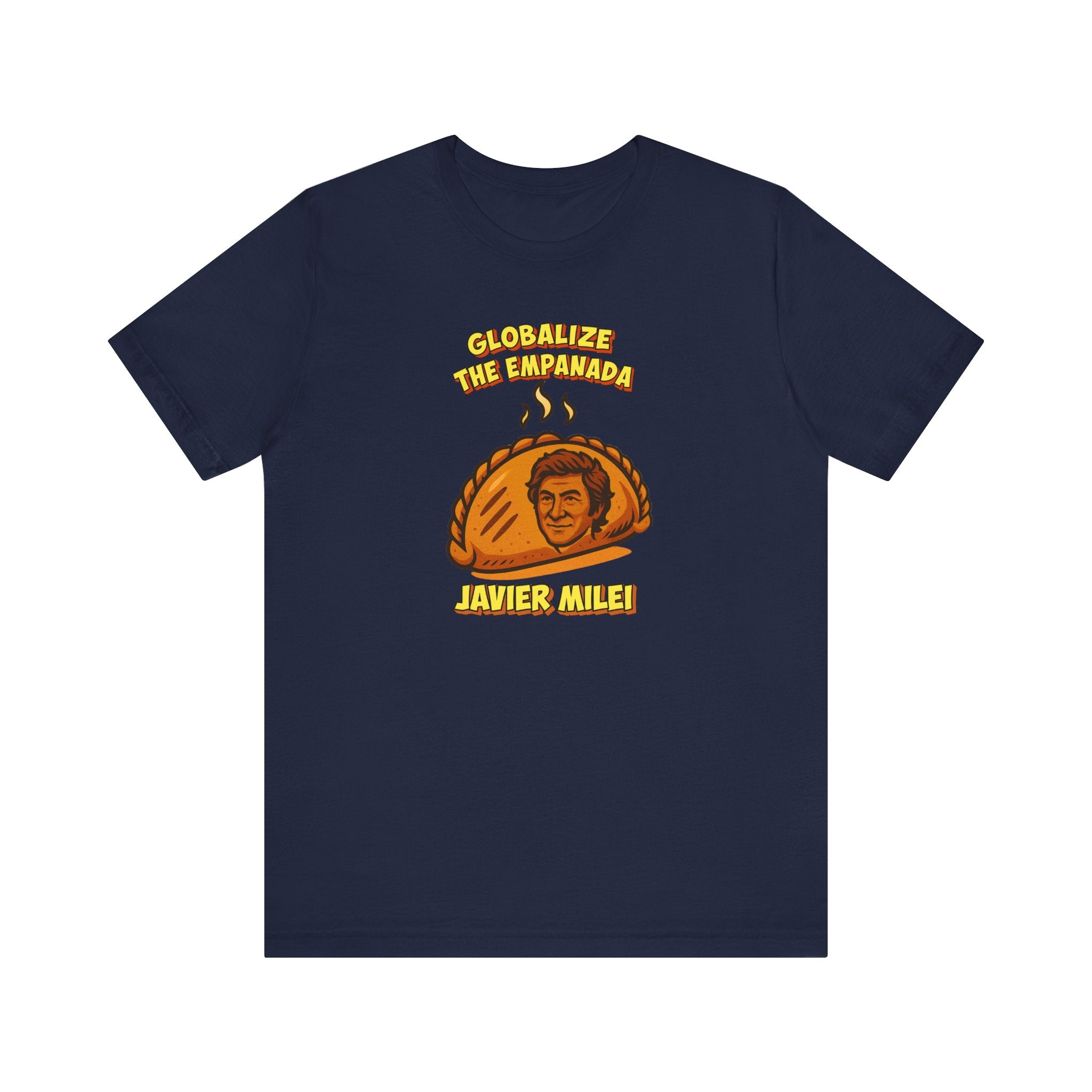 Globalize the Empanada T-Shirt