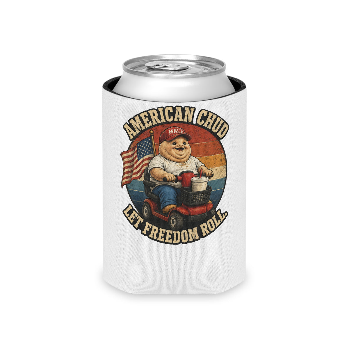 American Chud Can Cooler — Let Freedom Roll