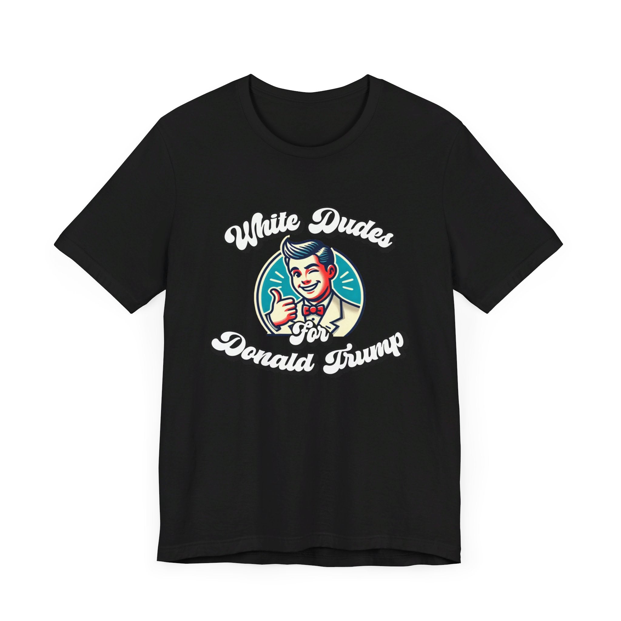 Walton & Johnson: White Dudes For Donald Trump T-Shirt