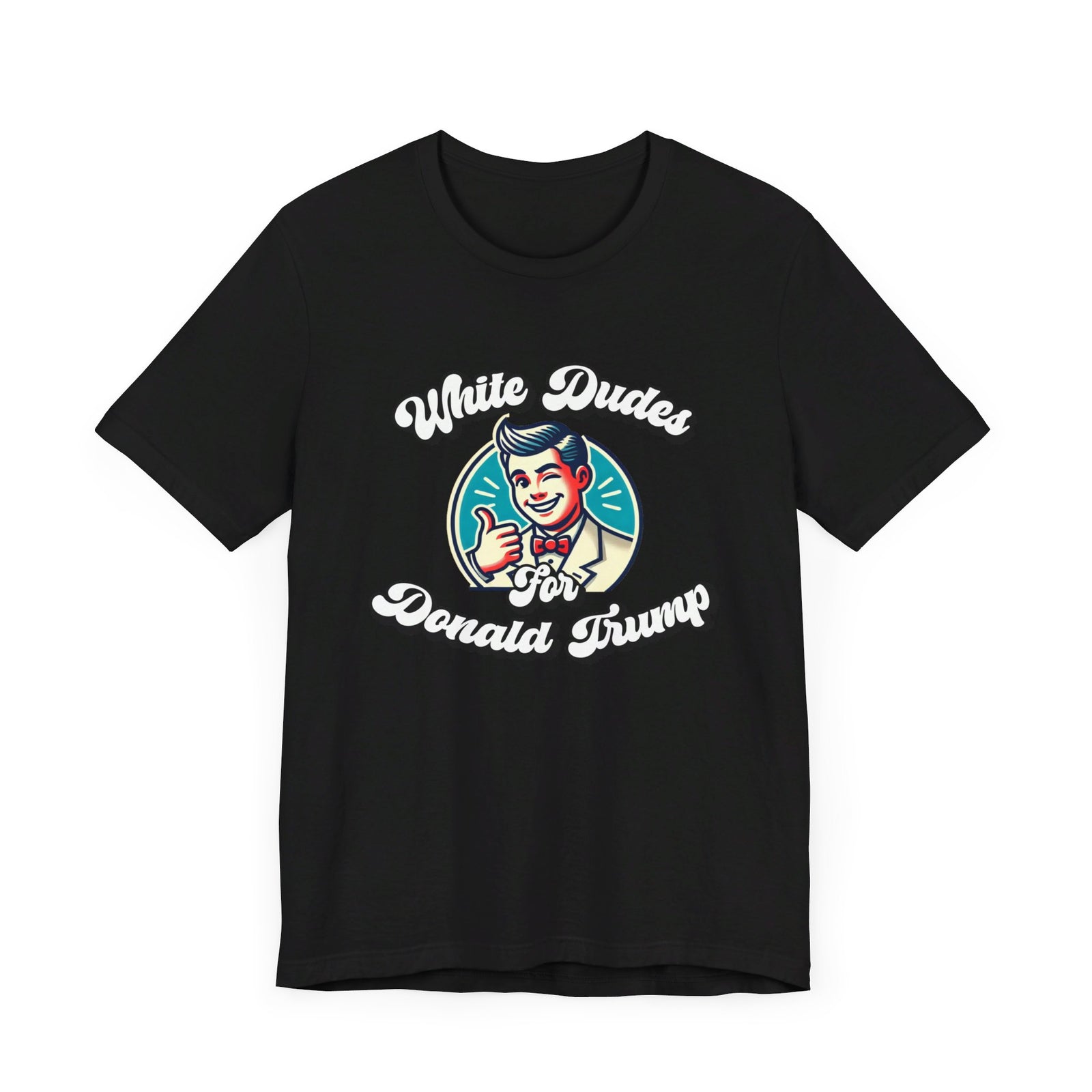 Walton & Johnson: White Dudes For Donald Trump T-Shirt
