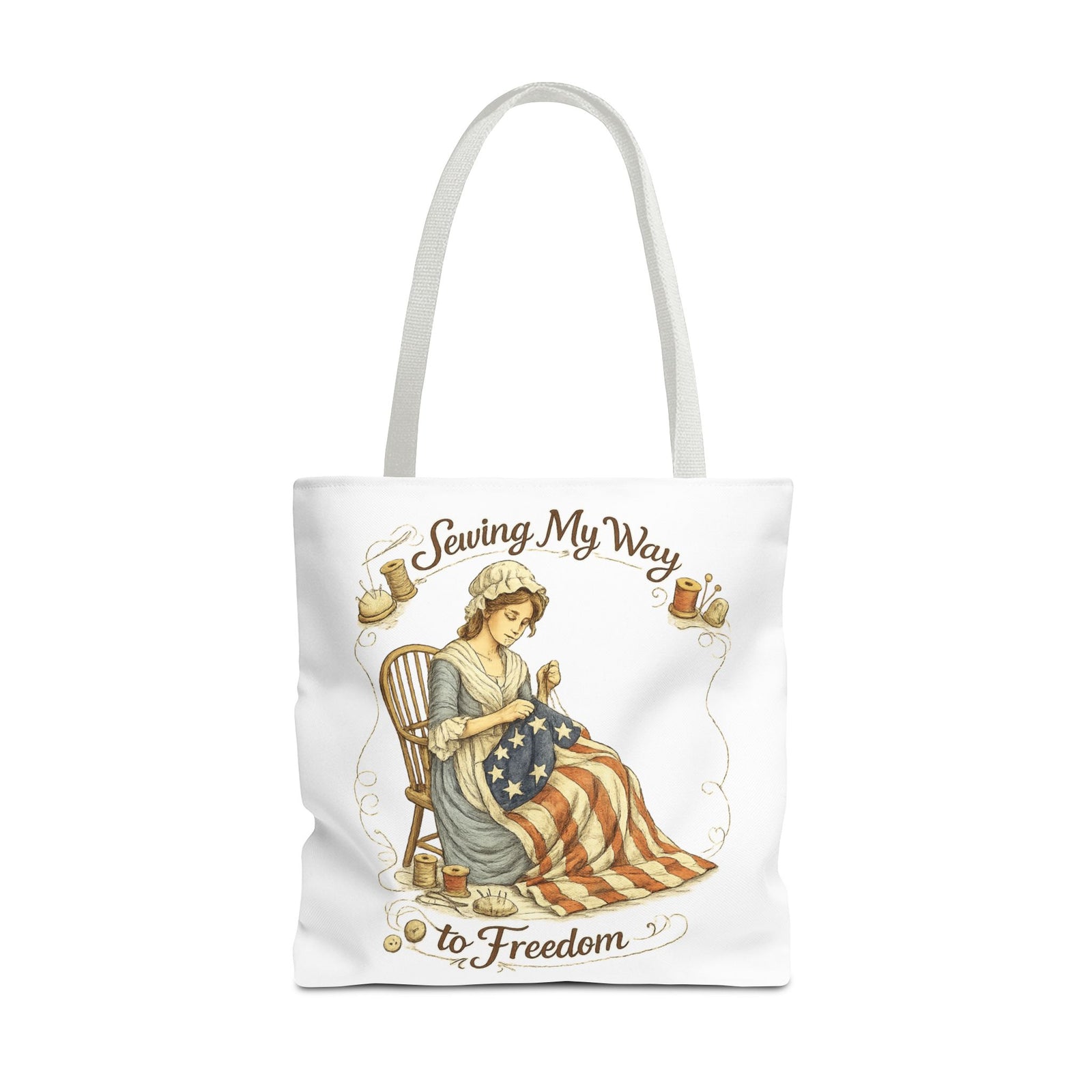 Sewing My Way to Freedom Tote Bag — Patriotic Quilter Gift