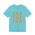 End The Fed T-Shirt