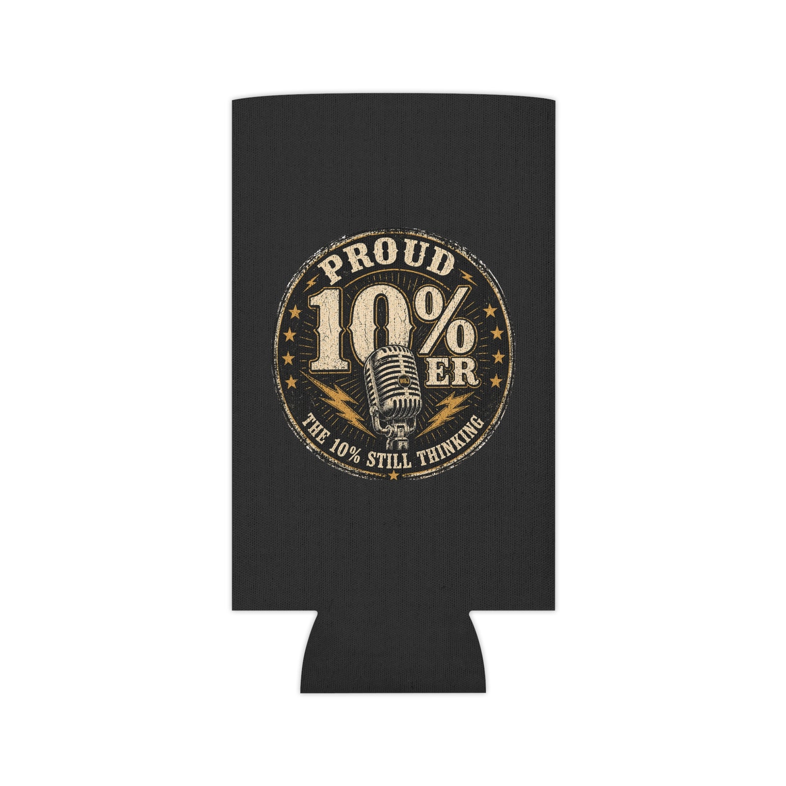 Walton & Johnson: Proud 10%er Beer Koozie