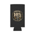 Walton & Johnson: Proud 10%er Beer Koozie