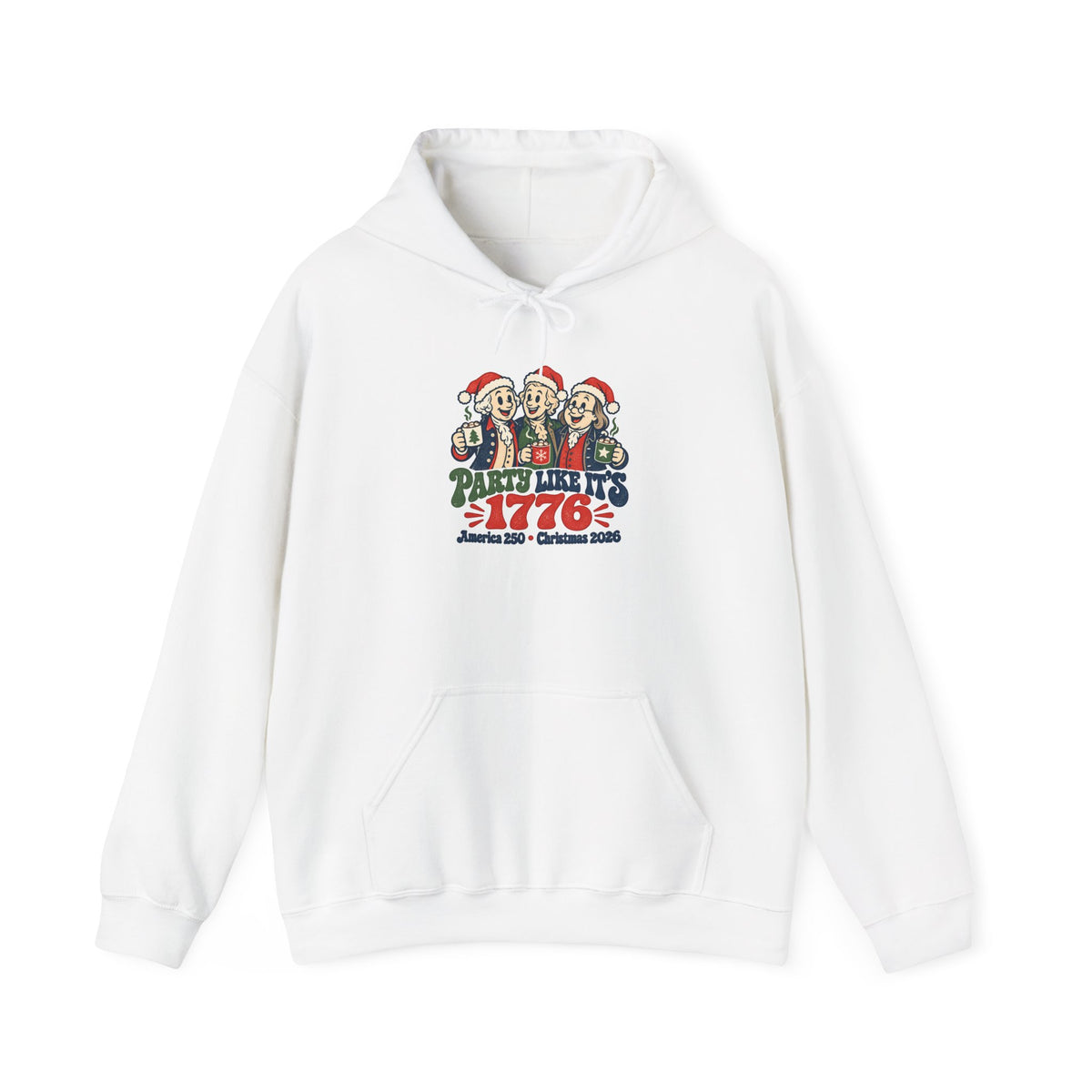 1776 Christmas Party Hoodie - Patriotic Santa Carolers Holiday Sweatshirt