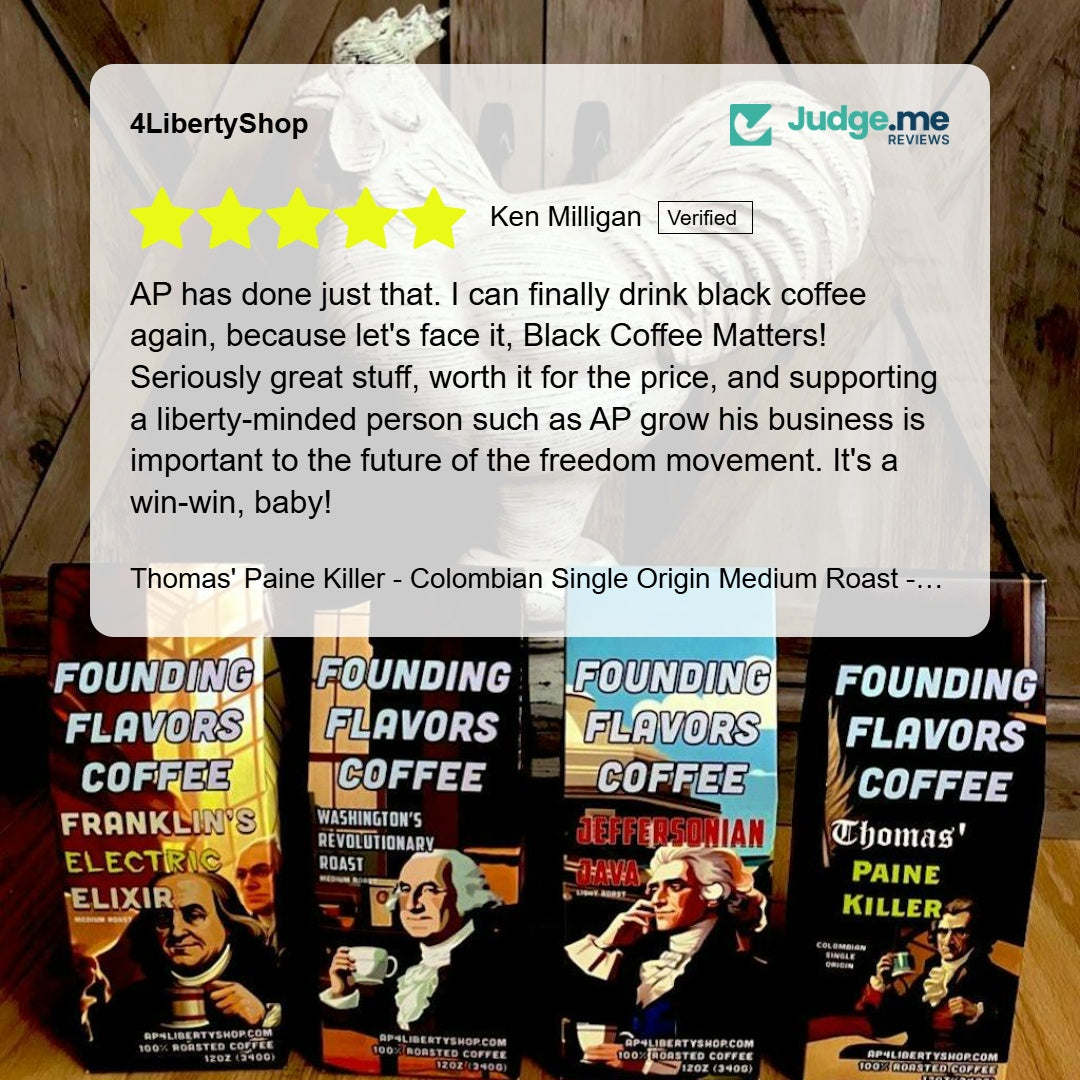 Thomas' Paine Killer - Colombian Single Origin Medium Roast - Founding Flavors Coffee