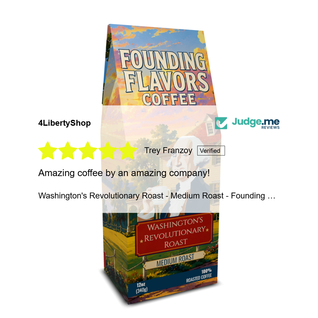 Washington's Revolutionary Roast - Medium Roast - Founding Flavors Coffee