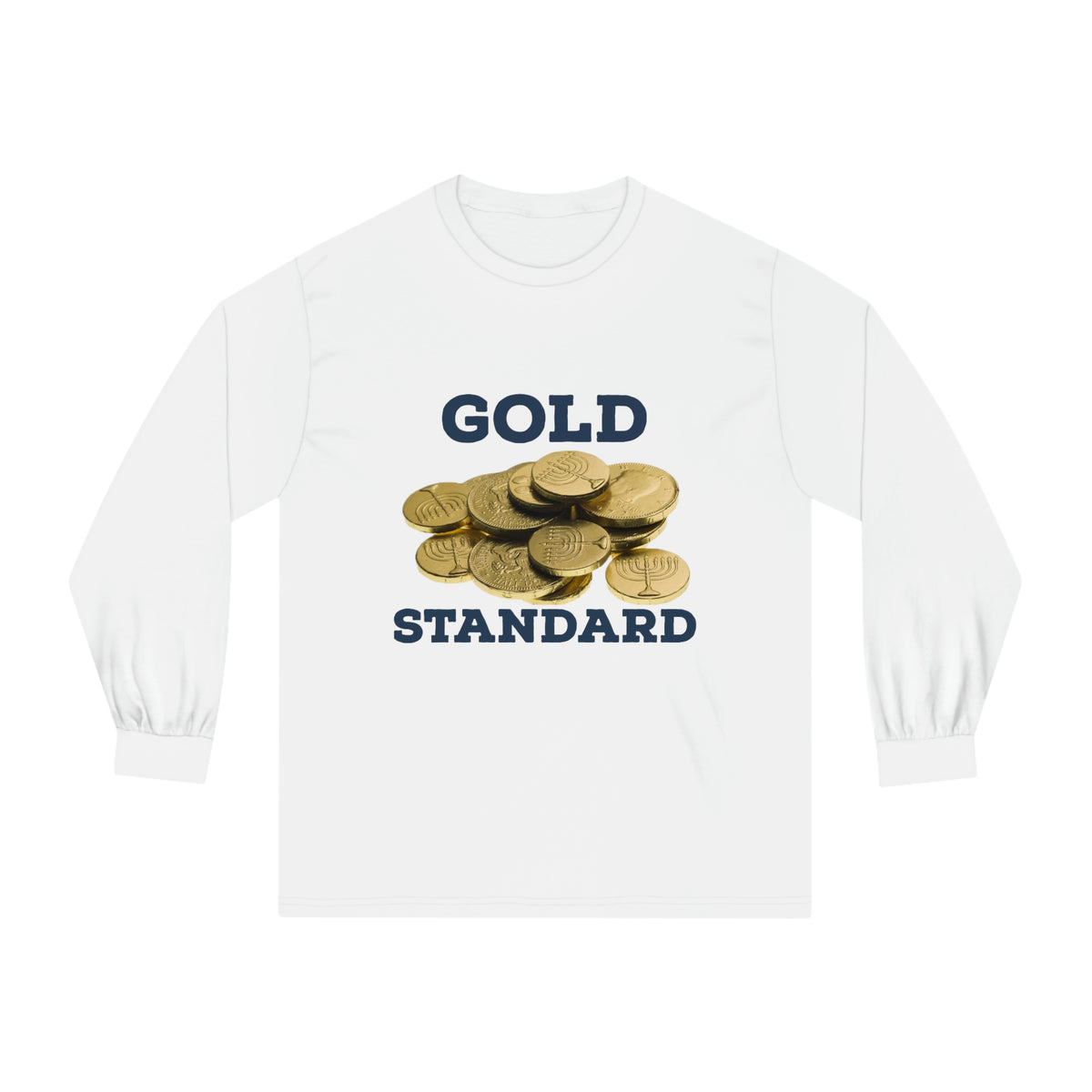 Gold Standard Hanukkah Gelt Long Sleeve Tee