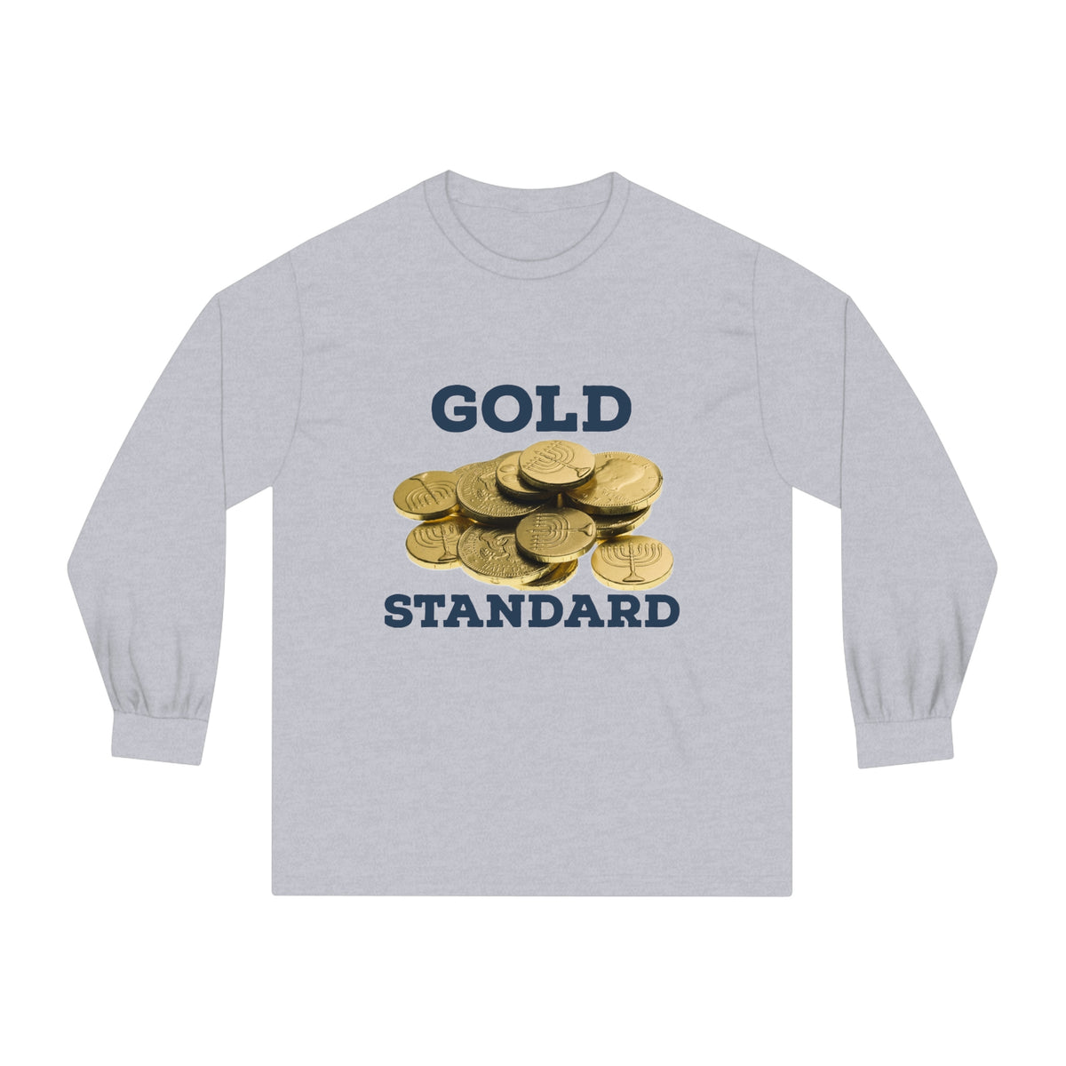 Gold Standard Hanukkah Gelt Long Sleeve Tee
