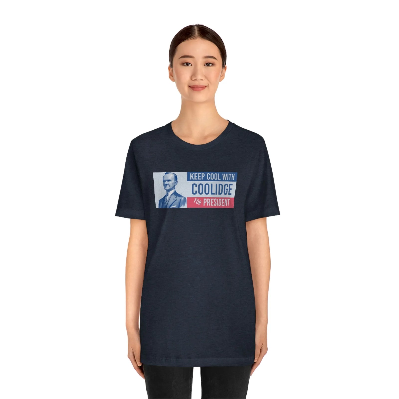 Keep Cool With Coolidge For President Calvin Coolidge T-Shirt