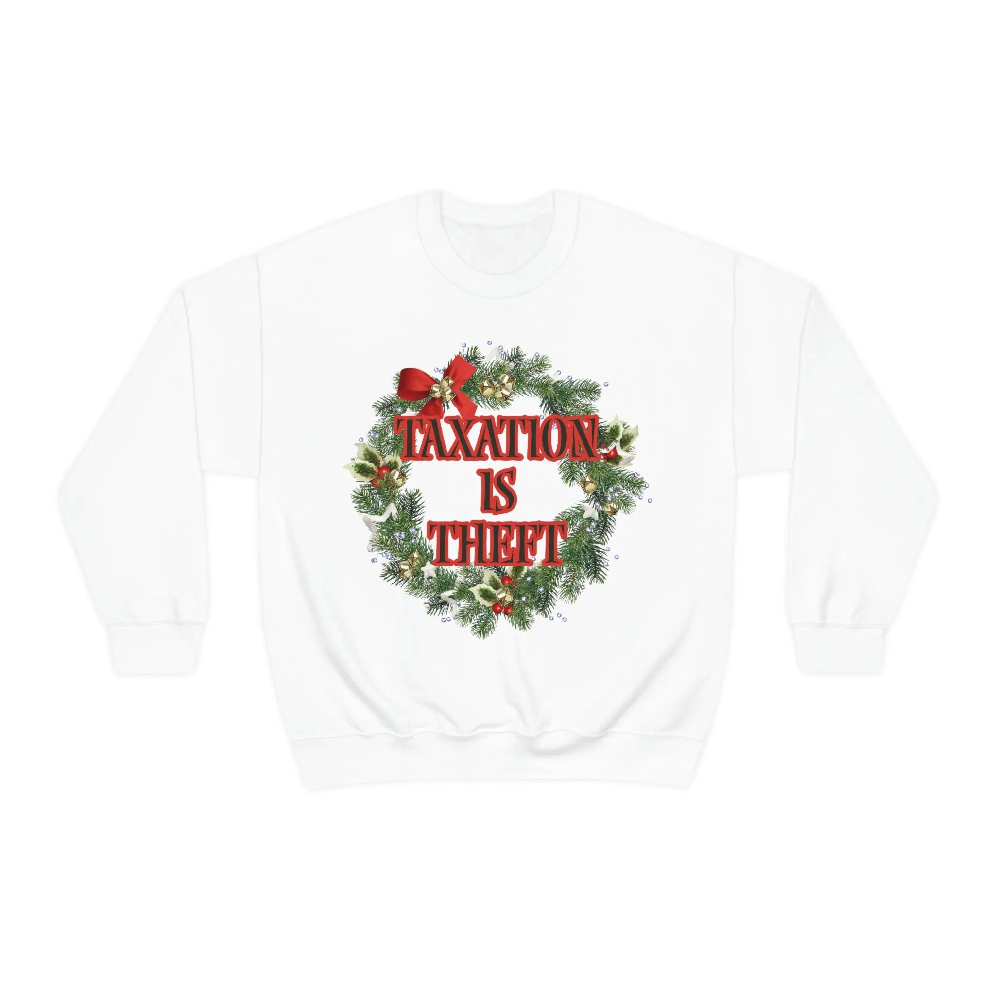 Taxation is Theft Sweatshirt - 4LibertyShop.com