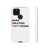 Make Taxation Theft Again Phone Case