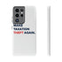 Make Taxation Theft Again Phone Case