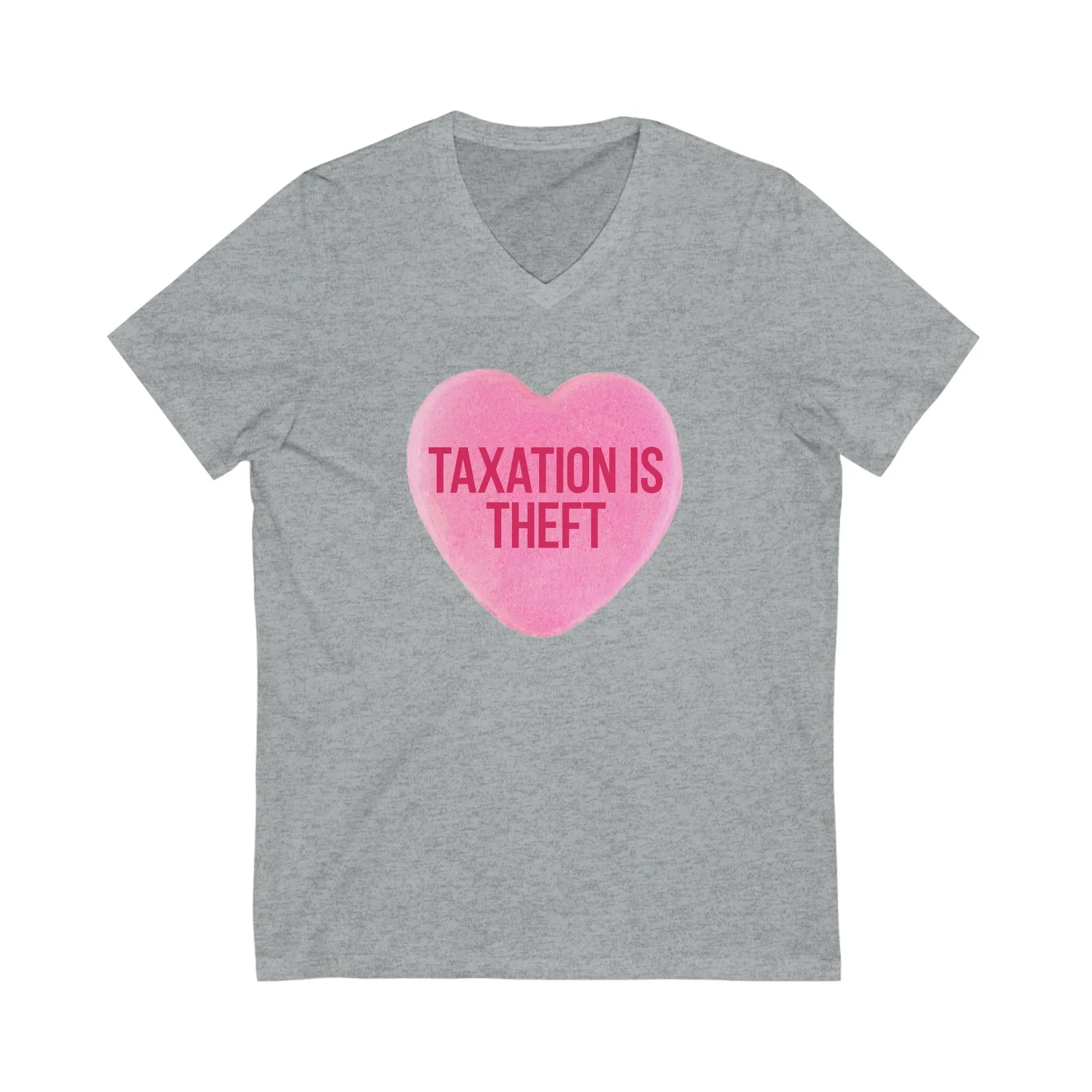 Taxation Is Theft Sweethearts Candy V-Neck T-Shirt