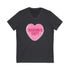 Taxation Is Theft Sweethearts Candy V-Neck T-Shirt