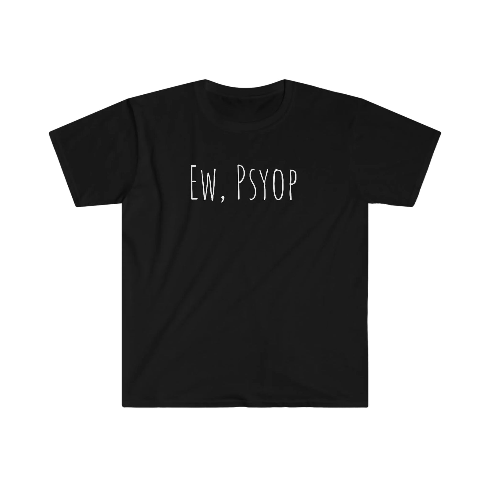 Ew, Psyop Tee