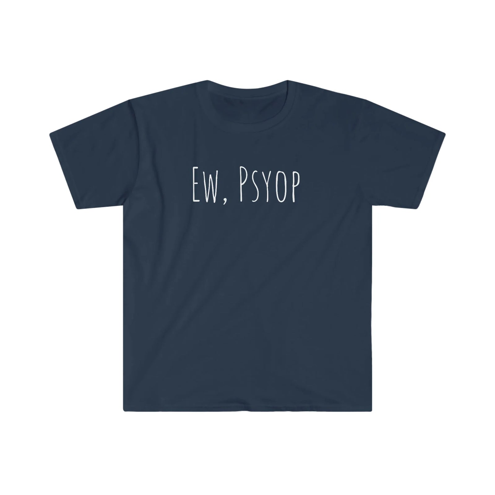 Ew, Psyop Tee