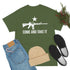 Walton & Johnson: Come and Take It AR15 Chad T-Shirt